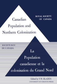 Canadian Population and Northern Colonization