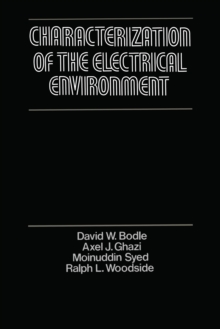 Characterization of the Electrical Environment