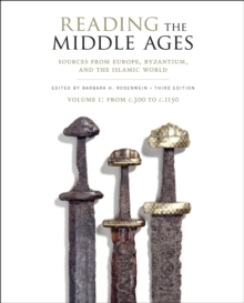 Reading the Middle Ages Volume I : From c.300 to c.1150