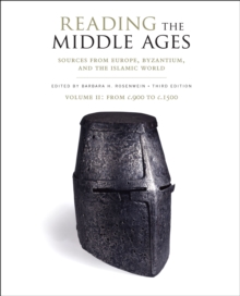 Reading the Middle Ages Volume II : From c.900 to c.1500