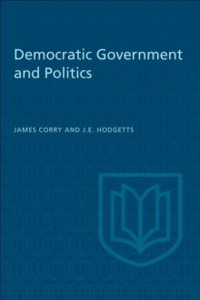 Democratic Government and Politics : Third Revised Edition