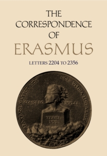 The Correspondence of Erasmus : Letters 2204 to 2356 Volume 16