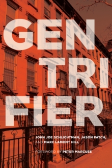 Gentrifier, Hardback Book Gentrifier, Hardback Book