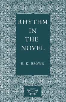 Rhythm in the Novel