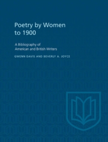 Poetry By Women to 1900 : A Bibliography of American and British Writers