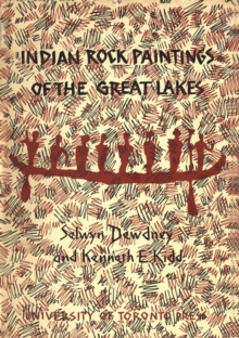 Indian Rock Paintings of the Great Lakes