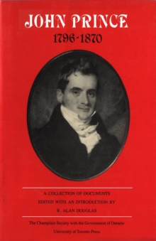 John Prince 1796-1870 : A Collection of Documents