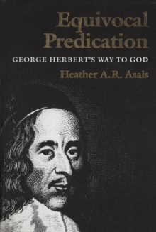 Equivocal Predication : George Herbert's Way to God