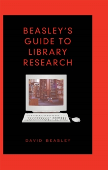 Beasley's Guide to Library Research