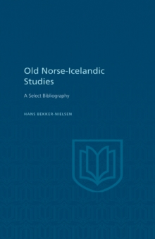 Old Norse-Icelandic Studies : A Selected Bibliography