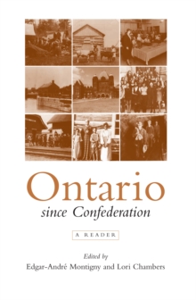 Ontario Since Confederation : A Reader