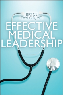 Effective Medical Leadership