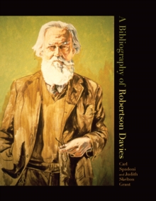 A Bibliography of  Robertson Davies