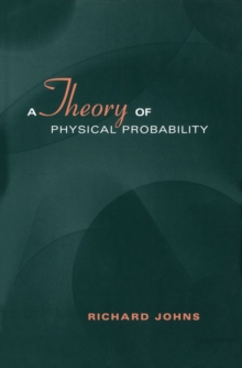 A Theory of Physical Probability