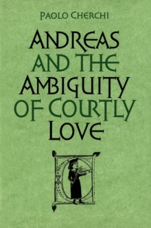 Andreas and the Ambiguity of Courtly Love