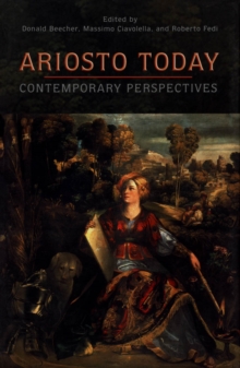 Ariosto Today : Contemporary Perspectives