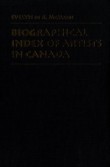 Biographical Index of Artists in Canada