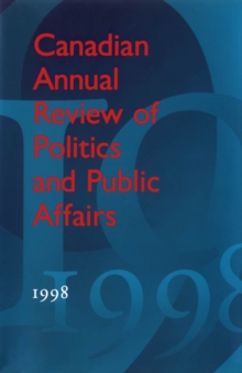 Canadian Annual Review of Politics and Public Affairs : 1998