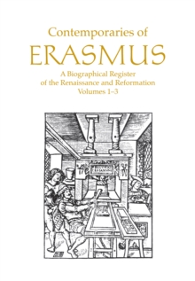 Contemporaries of Erasmus : A Biographical Register of the Renaissance and Reformation, Volume 2 - F-M