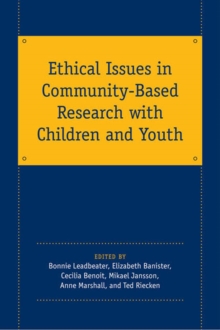 Ethical Issues in Community-Based Research with Children and Youth