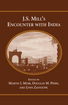 J.S. Mill's Encounter with India