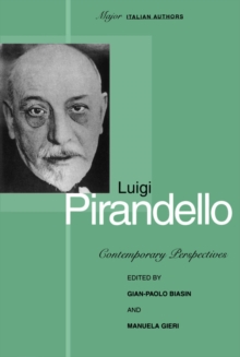 Luigi Pirandello : Contemporary Perspectives