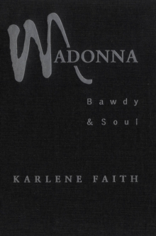 Madonna : Bawdy and Soul