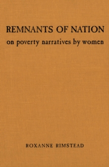 Remnants of Nation : On Poverty Narratives by Women