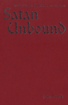 Satan Unbound : The Devil in Old English Narrative Literature