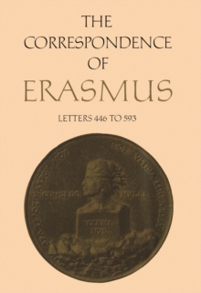 The Correspondence of Erasmus : Letters 446 to 593, Volume 4