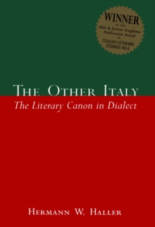 The Other Italy : The Literary Canon in Dialect