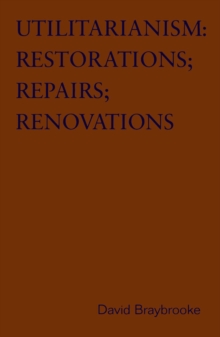 Utilitarianism : Restorations; Repairs; Renovations