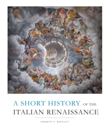 A Short History of the Italian Renaissance