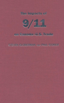 The Impact of 9/11 on Canada - U.S. Trade