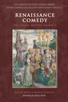 Renaissance Comedy : The Italian Masters - Volume 1