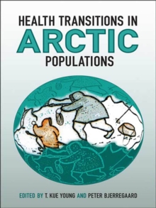 Health Transitions in Arctic Populations