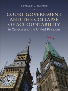 Court Government and the Collapse of Accountability in Canada and the United Kingdom