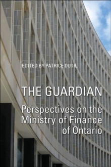 The Guardian : Perspectives on the Ministry of Finance of Ontario