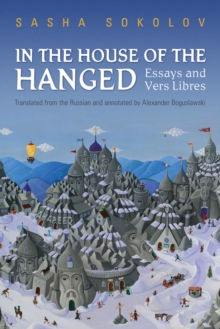 In the House of the Hanged : Essays and Vers Libres