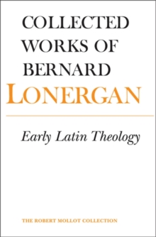 Early Latin Theology : Volume 19