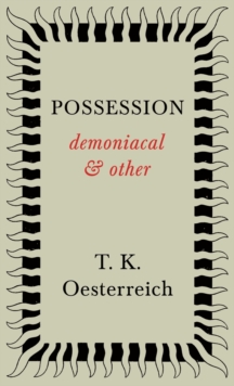 Possession - Demoniacal And Other