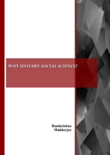 None Why Unitary Social Science?