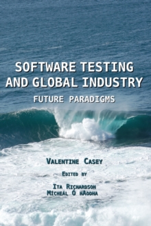 None Software Testing and Global Industry : Future Paradigms