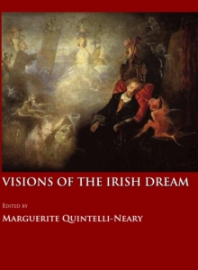 None Visions of the Irish Dream