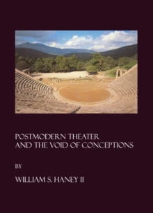 None Postmodern Theater and the Void of Conceptions