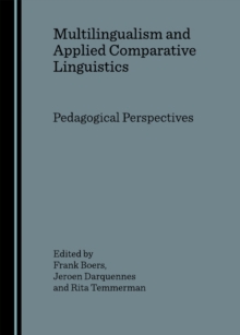 None Multilingualism and Applied Comparative Linguistics : Pedagogical Perspectives