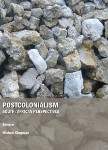 None Postcolonialism : South/African Perspectives