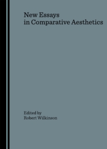 None New Essays in Comparative Aesthetics