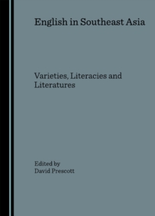 None English in Southeast Asia : Varieties, Literacies and Literatures