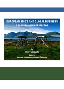 None European SME's and Global Business : A Scandinavian Perspective